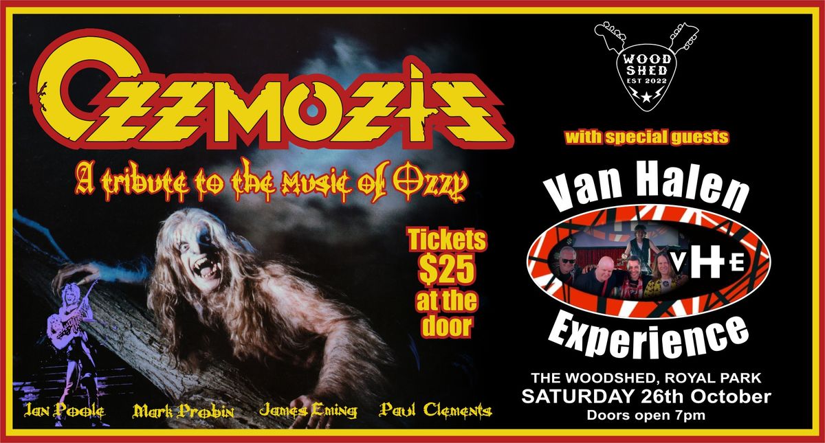 Ozzmoziz - A tribute to the music of Ozzy & The Van Halen Experience 