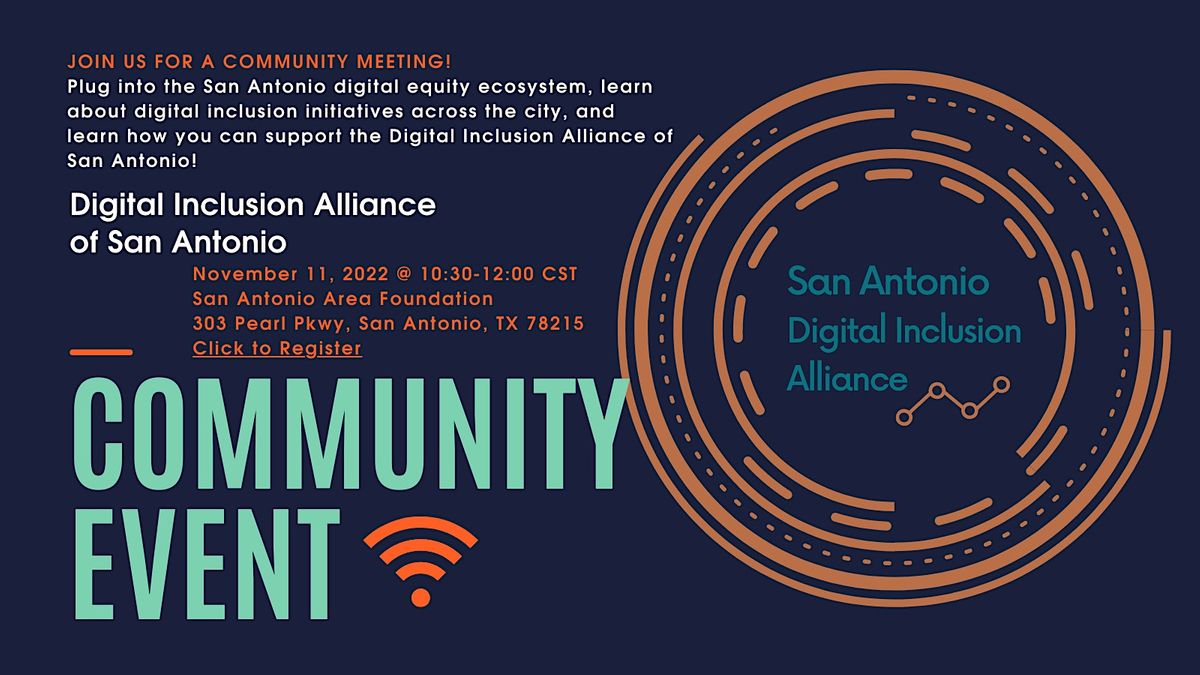 Digital Inclusion Community Event - November 2022, San Antonio Area ...