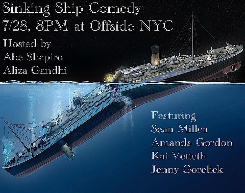 Sinking Ship Comedy Show