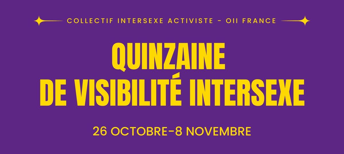 Soir\u00e9e d'anniversaire du Collectif Intersexe Activiste