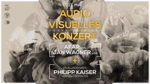 Afar, Jan Wagner & Lichtgestalten | Audio Visuelles Konzert
