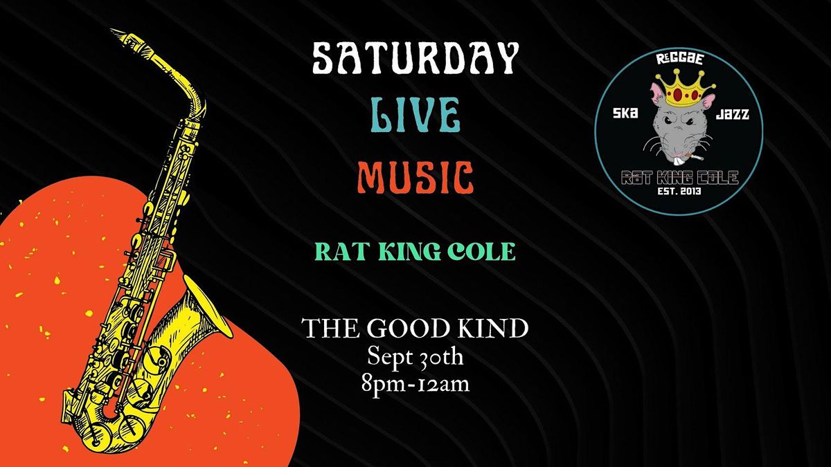 Saturday Live Music with Rat King Cole