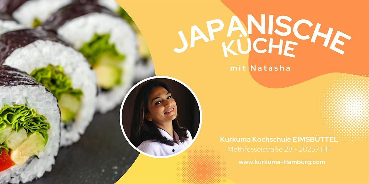 Japanische K\u00fcche - Kochkurs in Hamburg Eimsb\u00fcttel