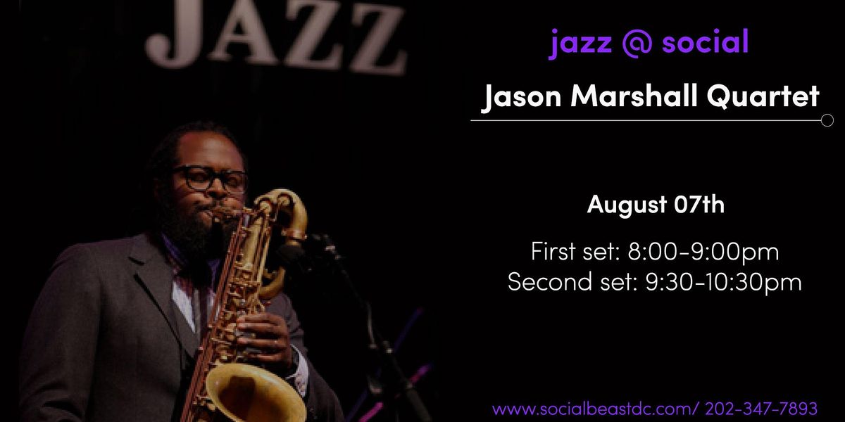 Live Jazz: Jason Marshall Quartet (show 2)