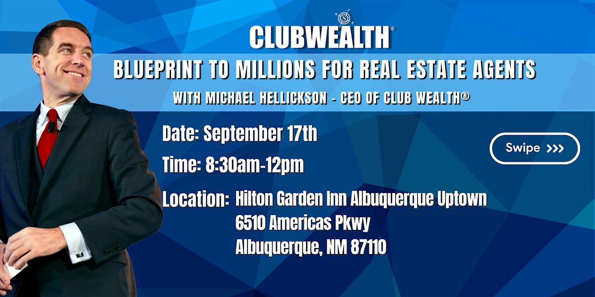 Blueprint to Millions for Real Estate Agents | Albuquerque, NM