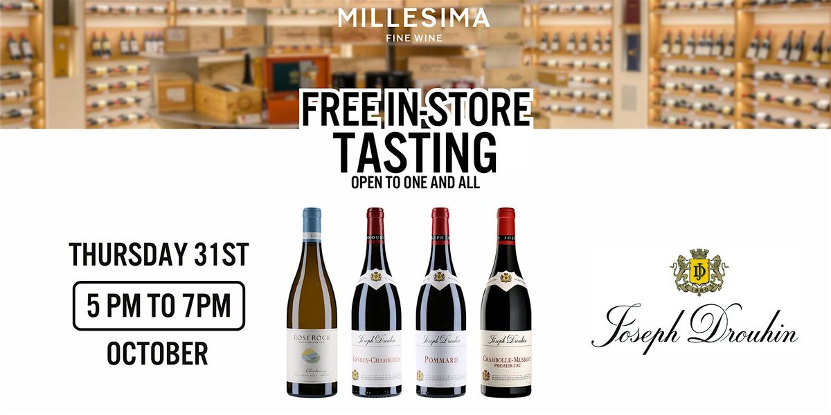 Free Wine Tasting - Drouhin Wines