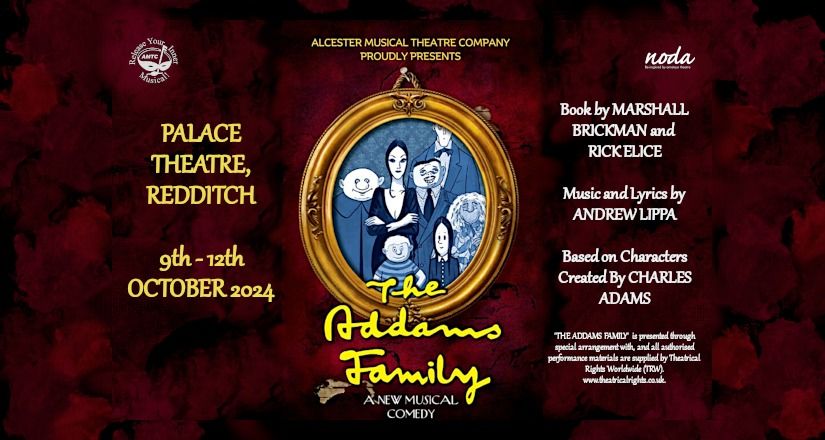 Alcester Musical Theatre Company - The Addams Family