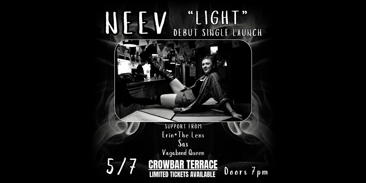 NEEV: 'Light' Debut Single Launch!