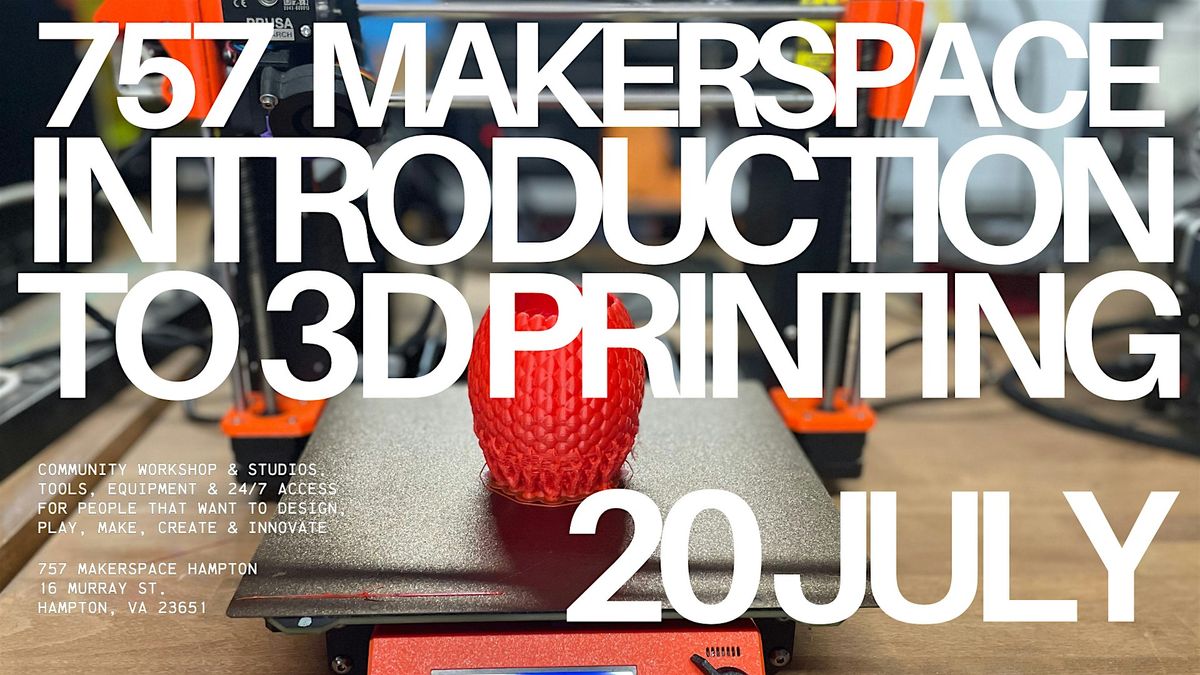 Introduction to 3D Printing