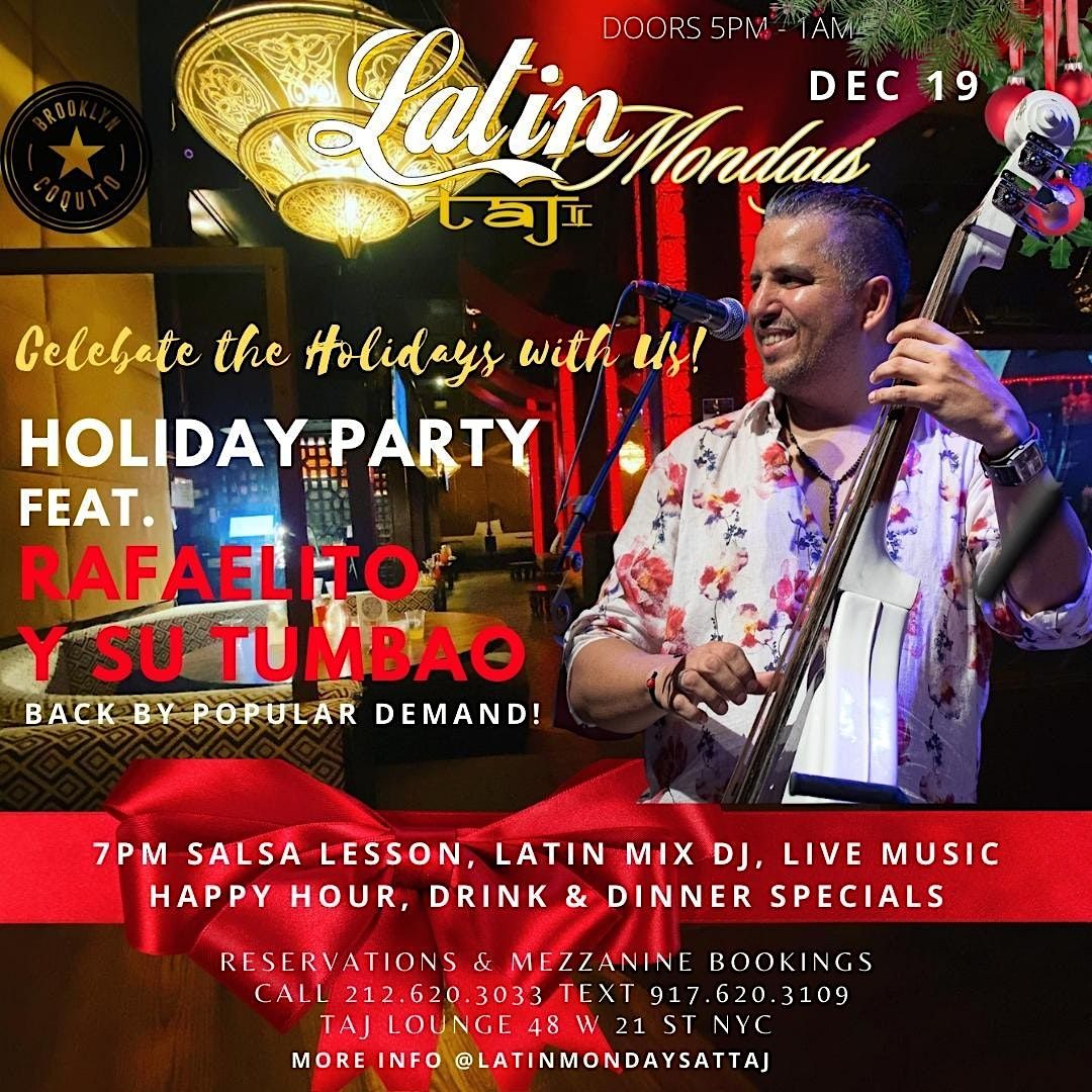 Latin Mondays at Taj Lounge