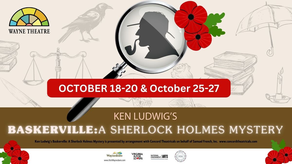 Ken Ludwig's Baskerville:  A Sherlock Holmes Mystery