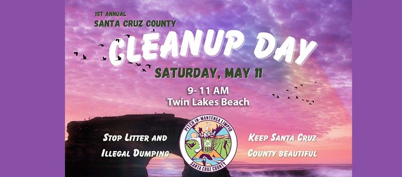 Santa Cruz County Clean Up Day