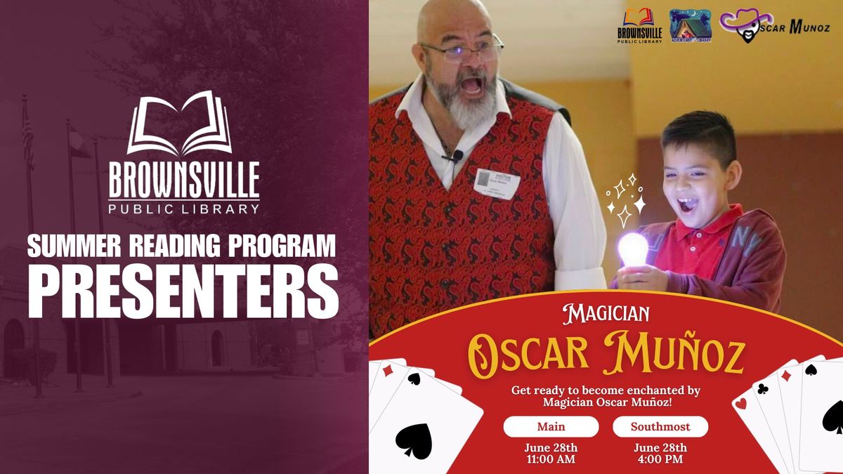 Magician Oscar Munoz - Southmost Branch