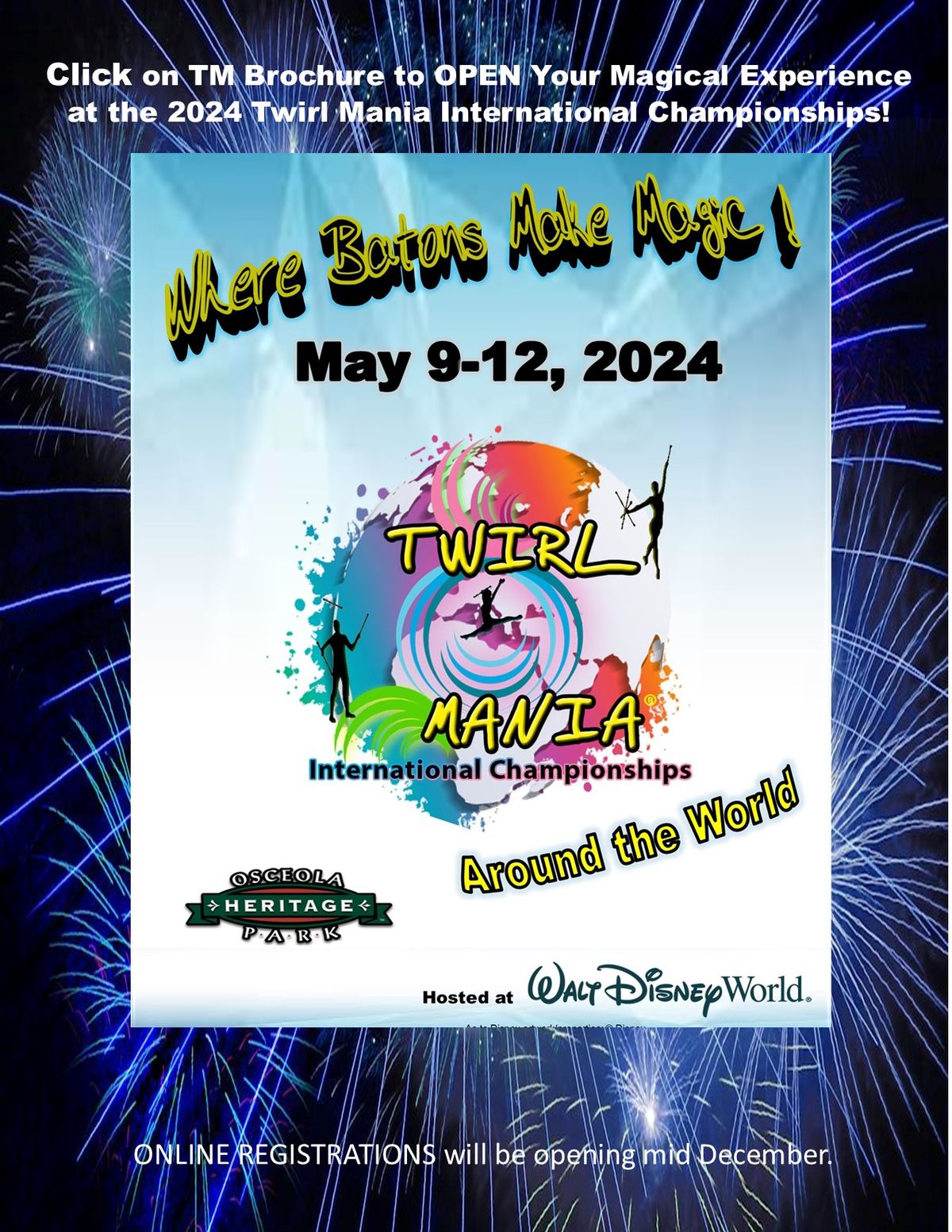 Twirl Mania Int'l Championships 2024's Events May 10-11-12  (May 9th Early Registration)  