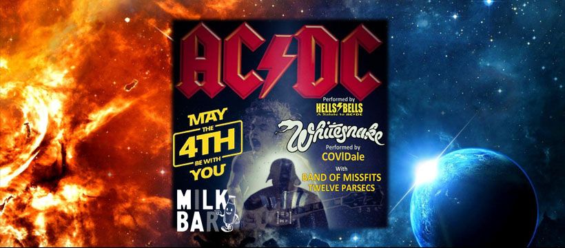 AC\/DC by HELLS BELLS | SAT 4th MAY WITH | CovidDale | BAND of MISSFITS | TWELVE PARSECS | MILK BAR