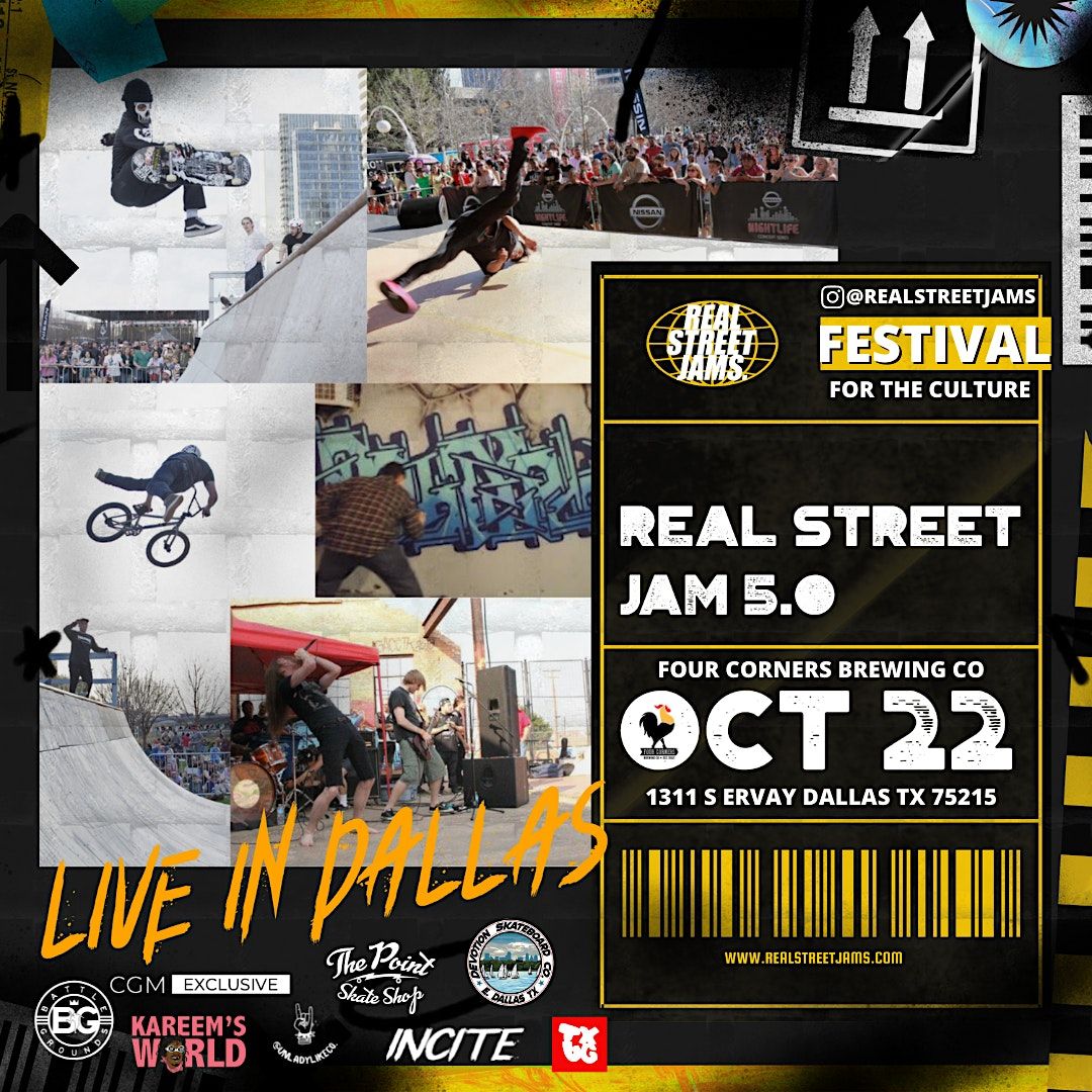 Real Street Jam 5.0:Skateboards,BMX, Dance Battles, Live Music! FREE event!