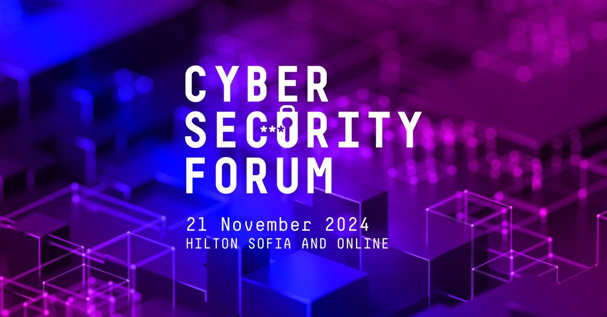 CyberSecurity Forum 2024