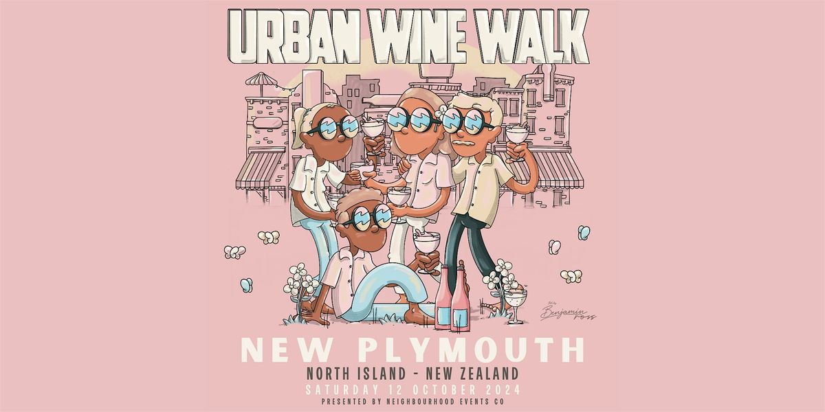 Urban Wine Walk \/\/ New Plymouth (NZ)