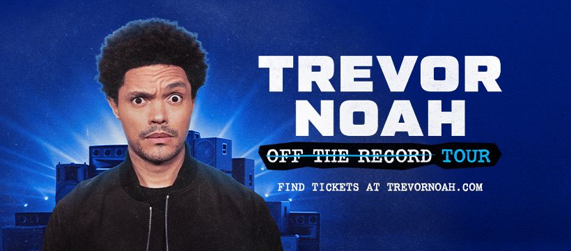 Trevor Noah: Off The Record Tour