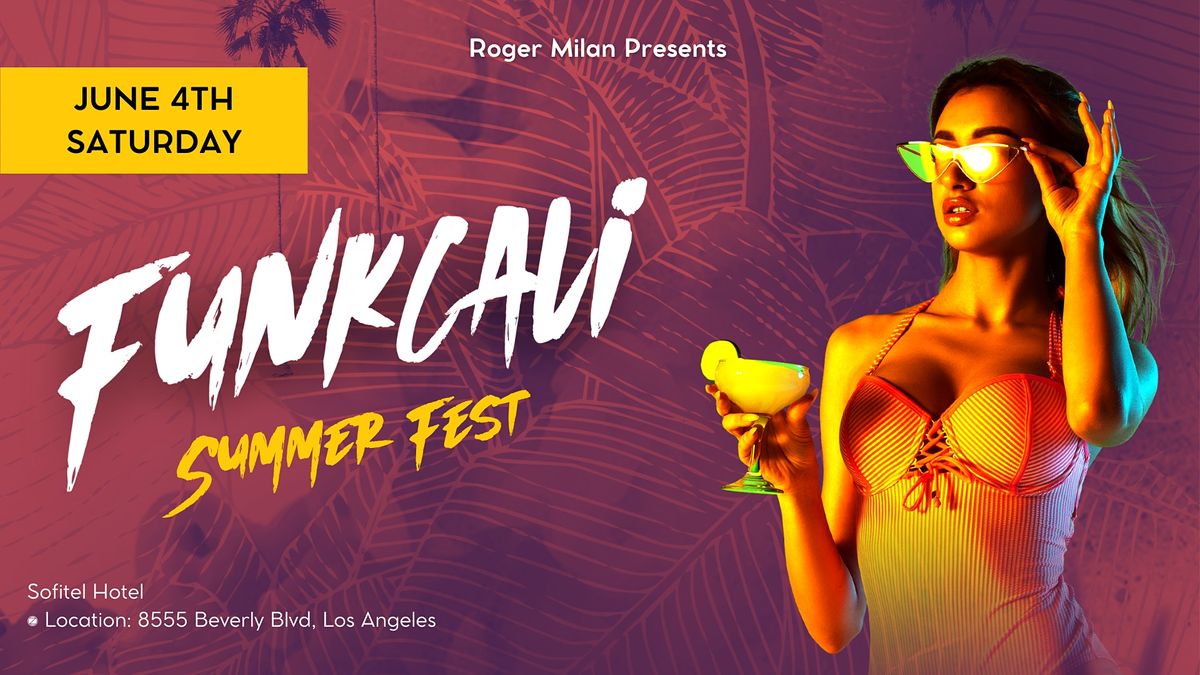 FunkCali Summer Fest  - Brazilian Party