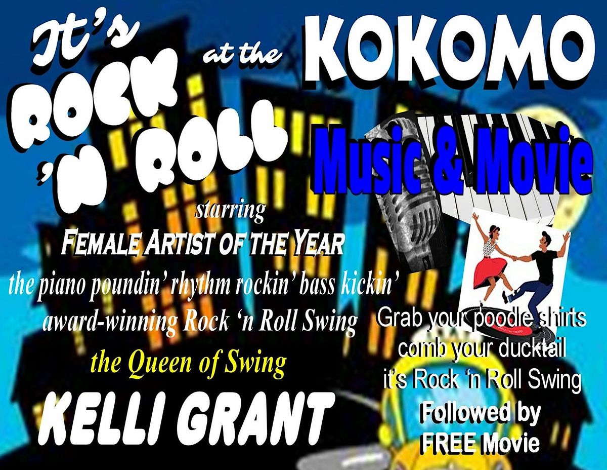Its Rock n Roll the Kokomo Concert Under the Stars starring Kelli Grant, Kokomo Theatre