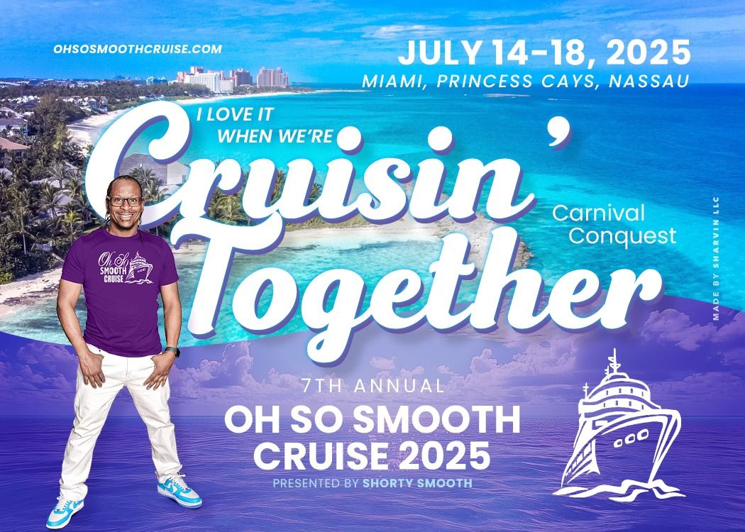 7th Annual \u201cOh So Smooth Cruise\u201d