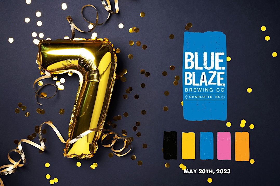 Blue Blaze 7 Year Anniversary Party