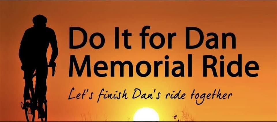Do it For Dan Memorial Ride 2024