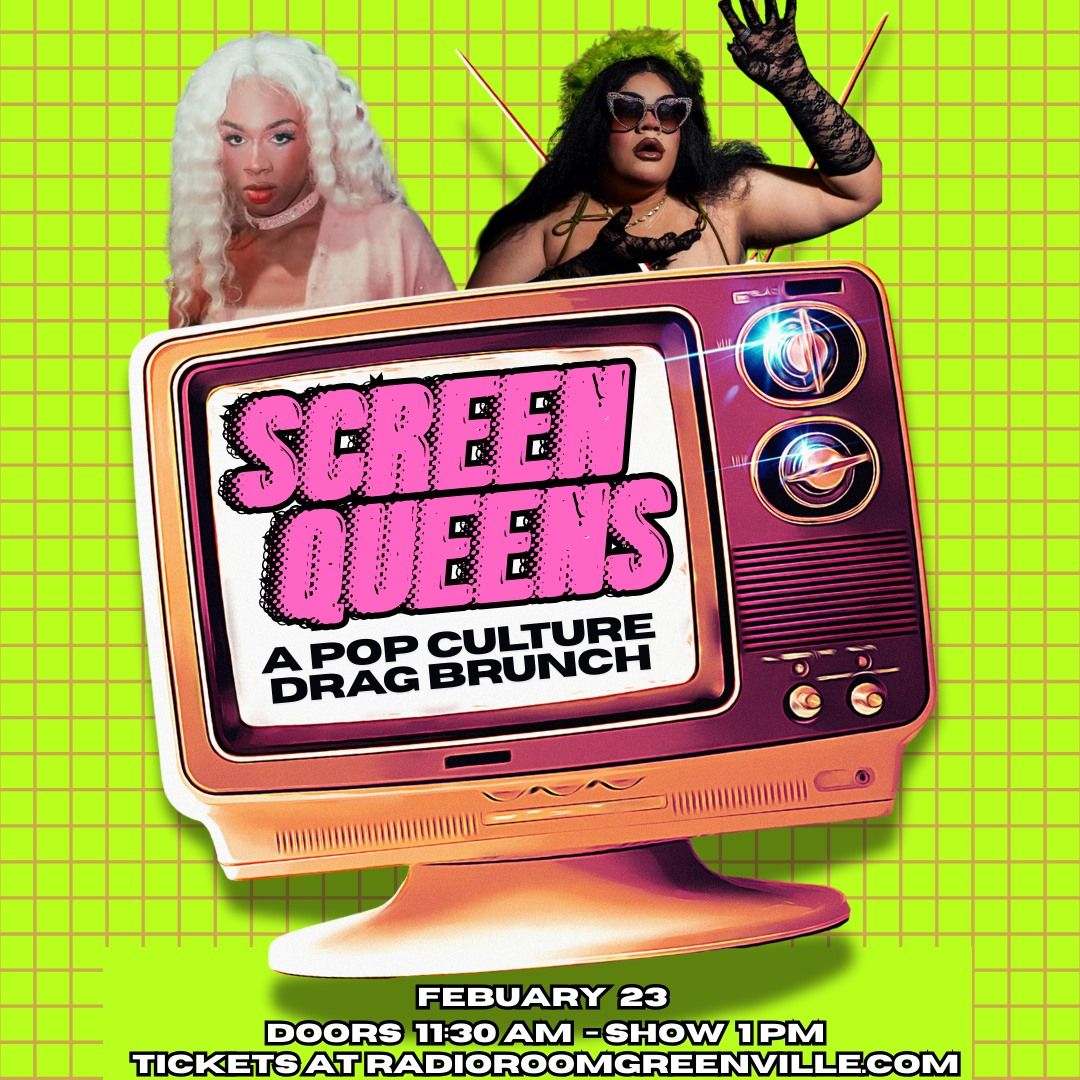 Screen Queens: A Popculture Drag Brunch