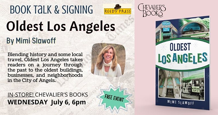 Book talk! Mimi Slawoff's OLDEST LOS ANGELES