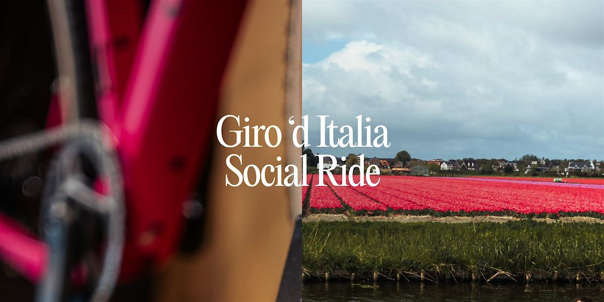 Friday Social Ride Out x Giro d'Italia.