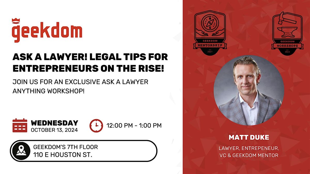 Ask a Lawyer! Legal Tips for Entrepreneurs on the Rise!