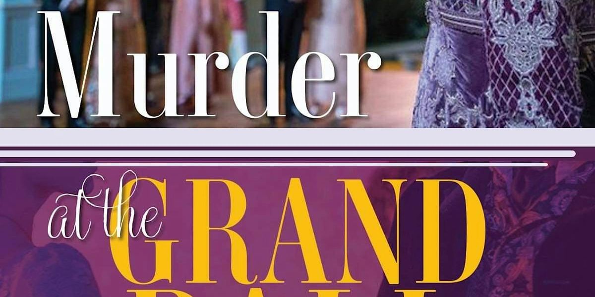 Murder at the Grand Ball