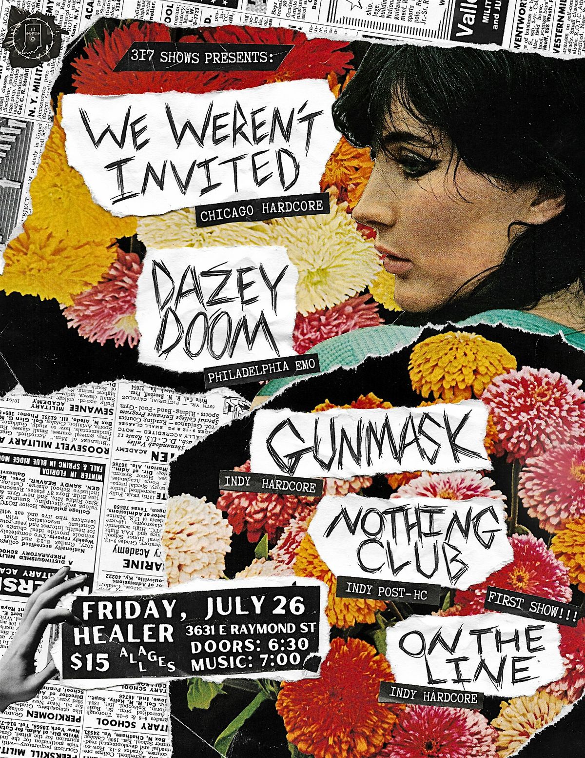 We Weren't Invited \/ Dazey Doom \/ Gunmask \/ Nothing Club \/ On The Line