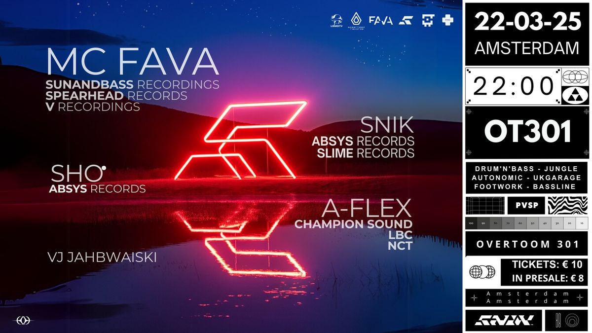 SNIK SOUND Pres: MC FAVA, SHO, A-FLEX at OT301