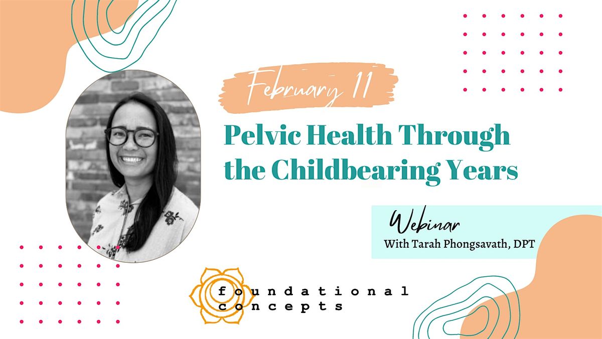 Pelvic Health in the Childbearing Years