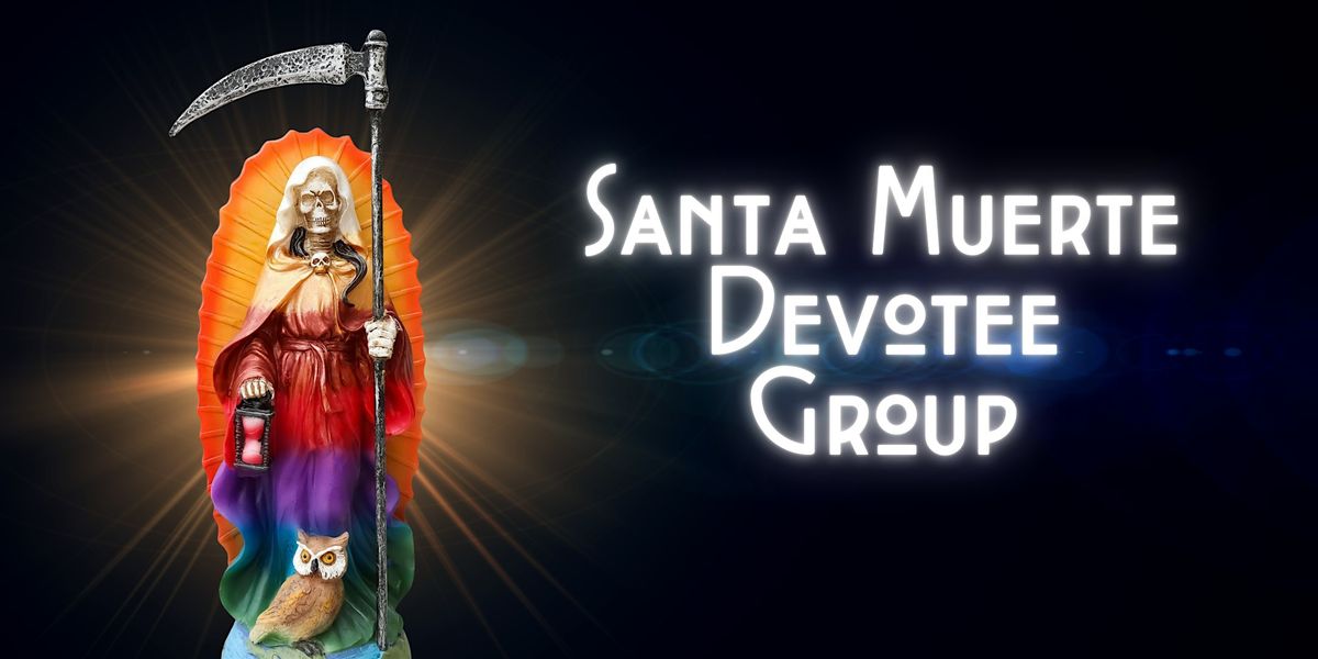 Santa Muerte Devotee Group