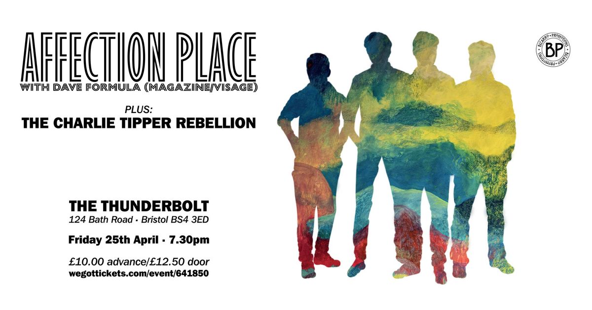  Affection Place ft Dave Formula (Magazine\/Visage) + The Charlie Tipper Rebellion, The Thunderbolt