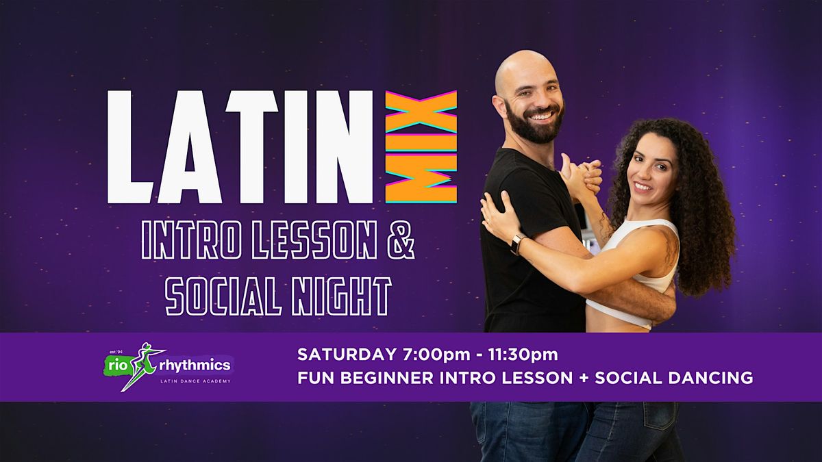 Saturday Night Latin Mix Social Night with Intro Lesson @ 7pm
