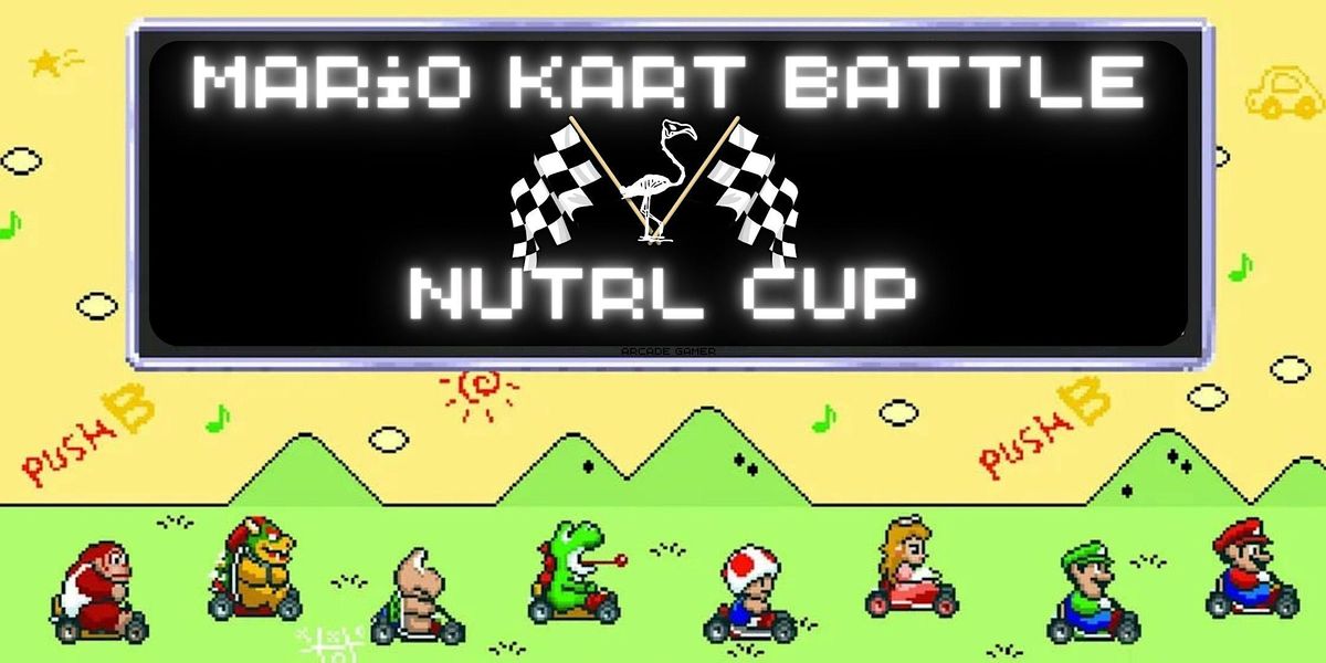 MARIO KART 2023 Nutrl Cup