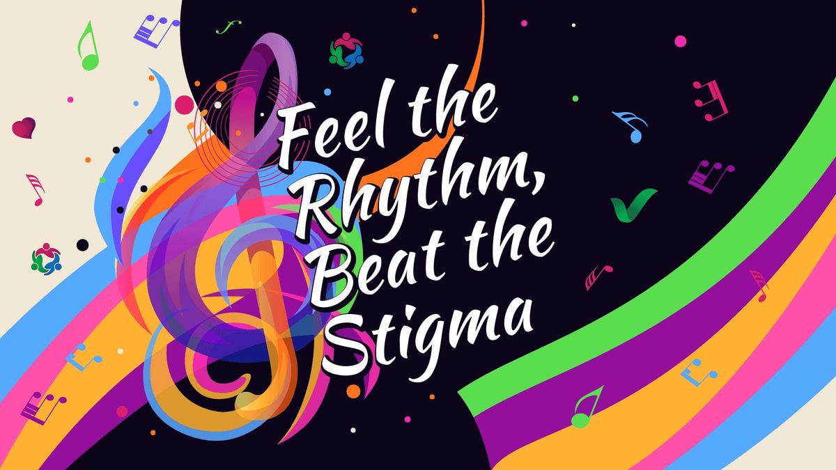 Feel the Rhythm, Beat the Stigma community music events