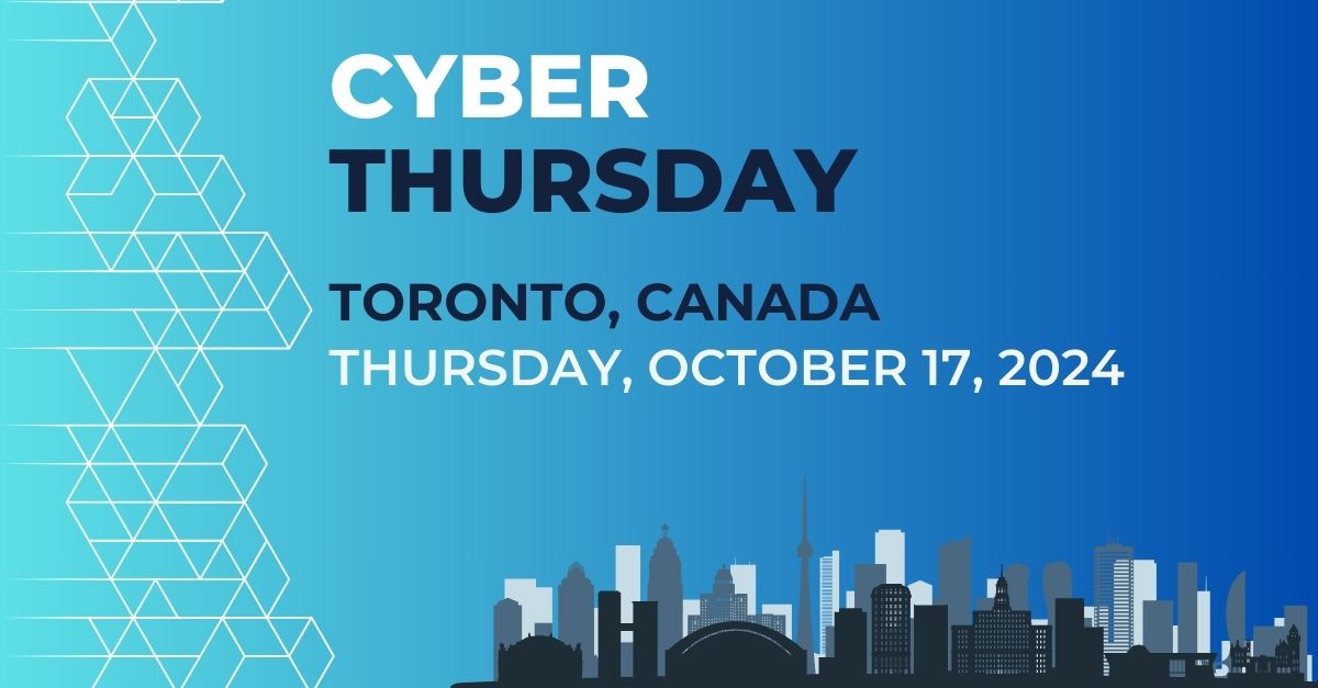 Cyber Thursday | Toronto| Canada