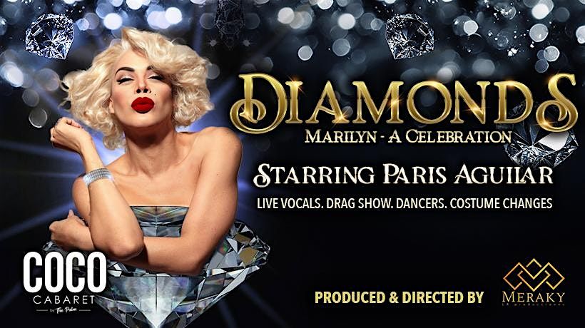 Diamonds -  A Marilyn  Clebration