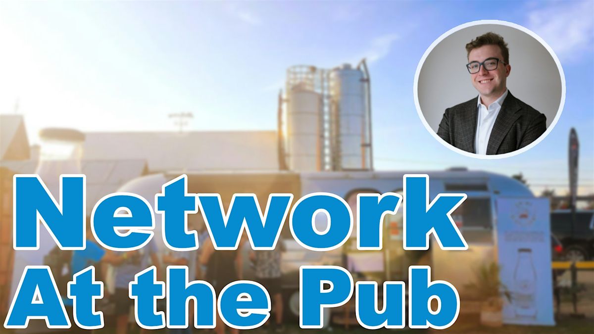 Network at the Pub After Hours  - Sponsored by Napanee Co-operators