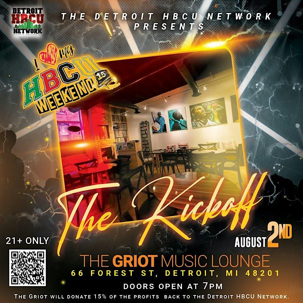 The Detroit HBCU Network Presents "The Kickoff"!