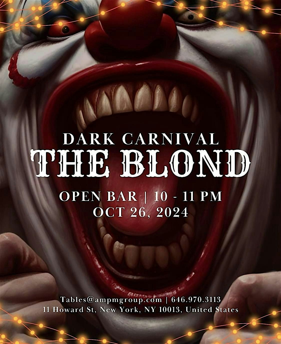 Dark Carnival Halloween At The Blond