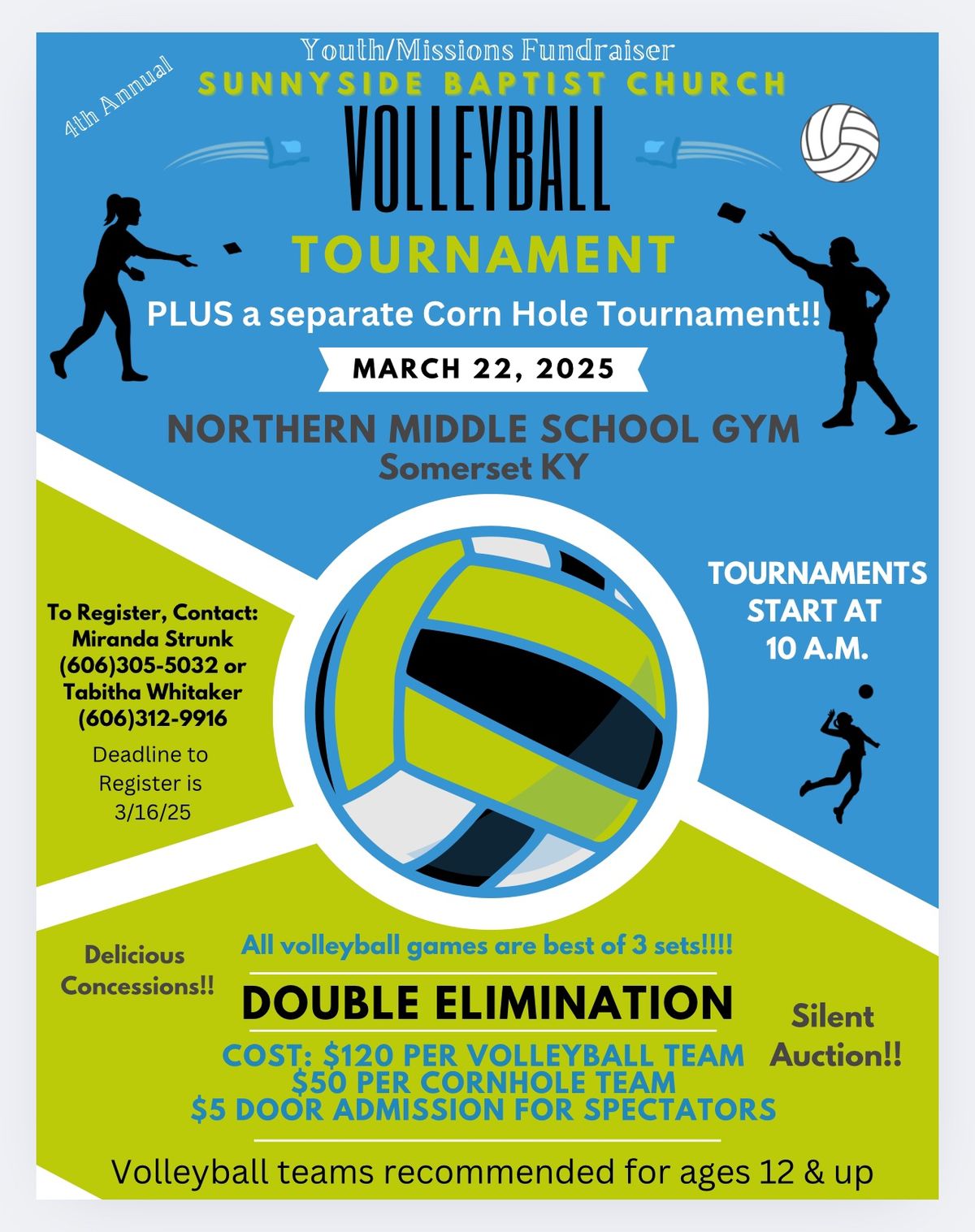 4th Annual Volleyball Tournament PLUS a separate Corn-hole Tournament 