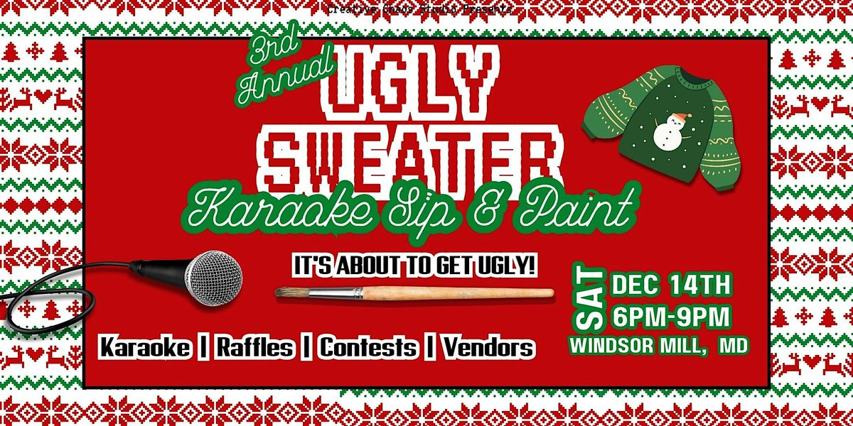 Ugly Sweater Karaoke Sip And Paint Party