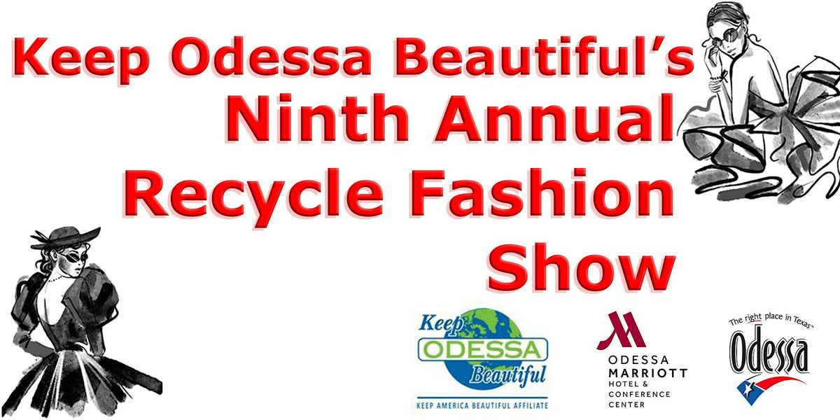 Ninth Annual Recycle Fashion Show Fundraiser
