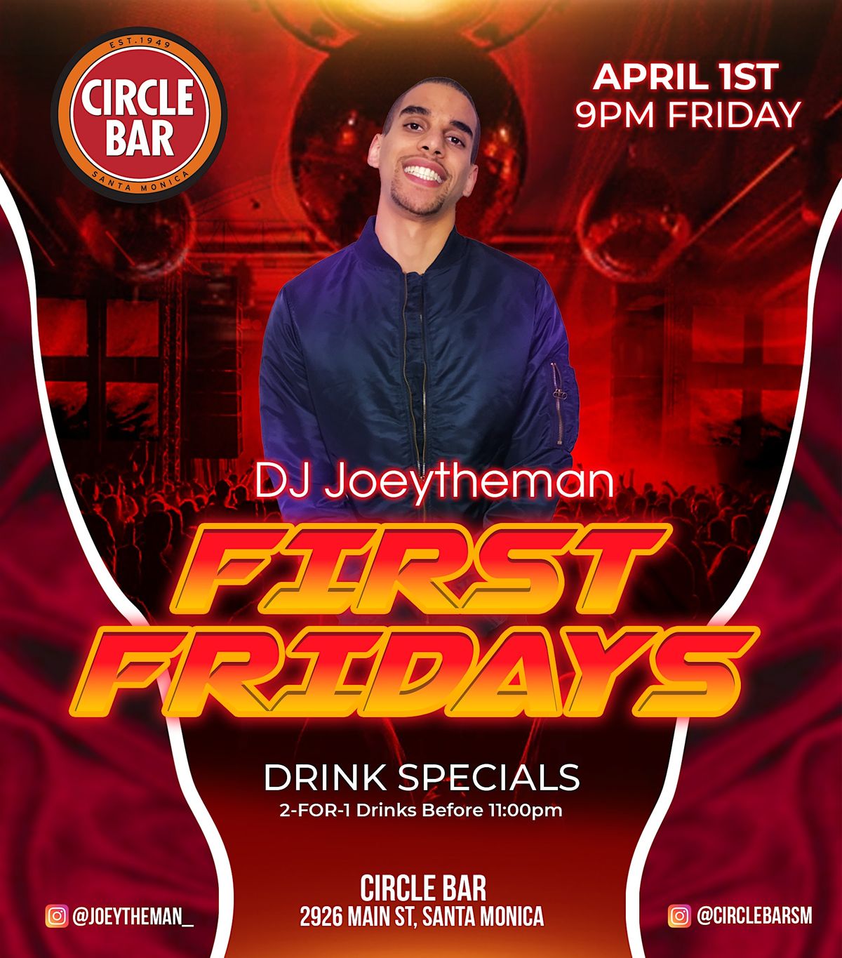 FIRST FRIDAY -  Circle Bar Santa Monica - 2 for 1 DRINKS